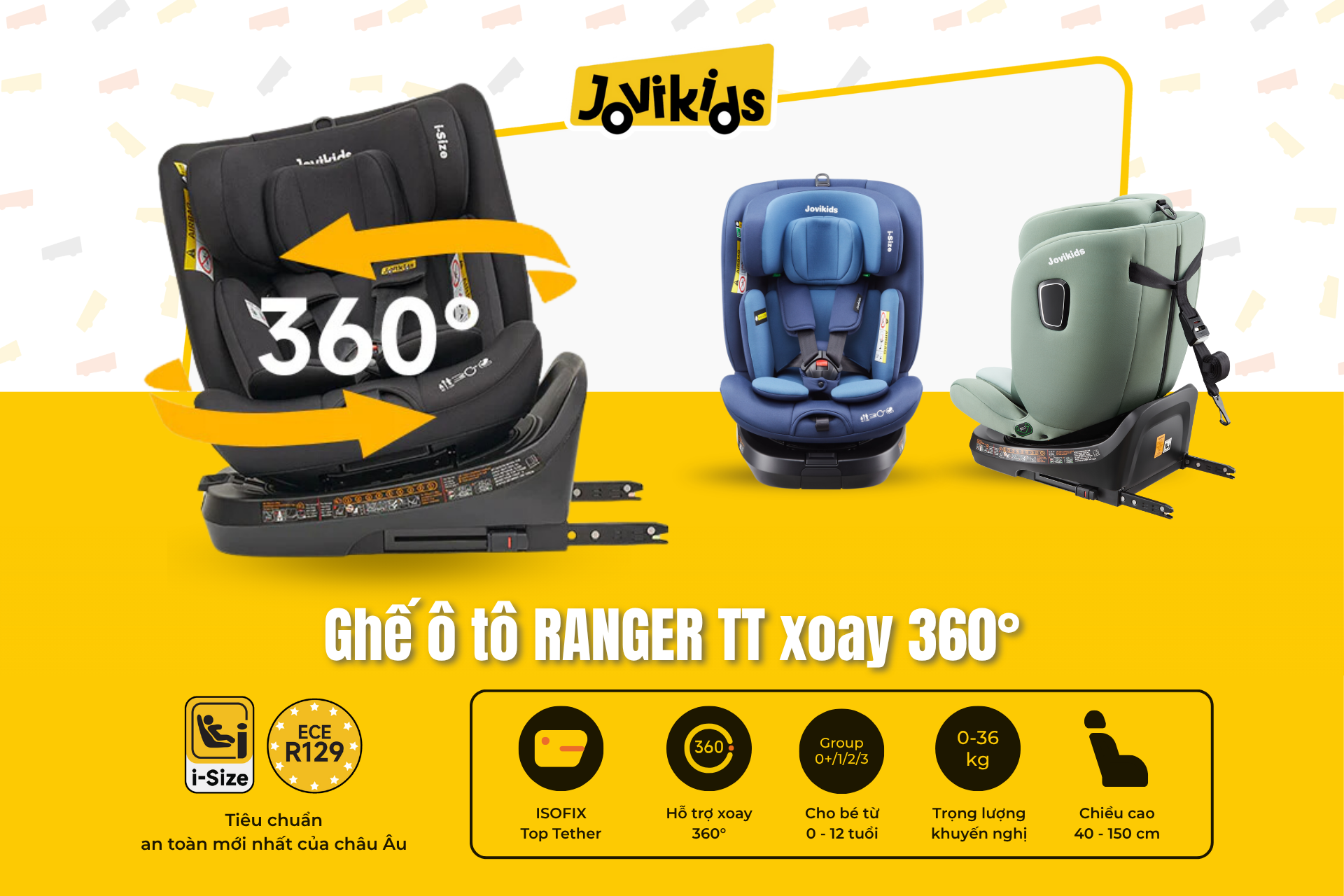 Jovikids Ranger TT - Ghế ô tô trẻ em R129 cho bé sơ sinh - 12 tuổi