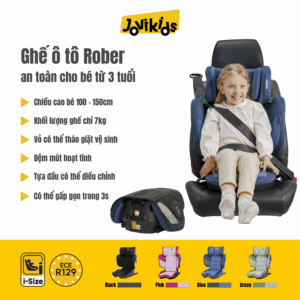 Jovikids Rober (Blue) - Ghế ô tô trẻ em R129 cho bé từ 3 tuổi đến 12 tuổi